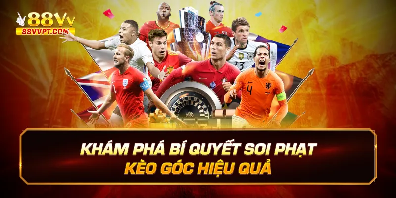 Khám phá bí quyết soi phạt kèo góc hiệu quả.